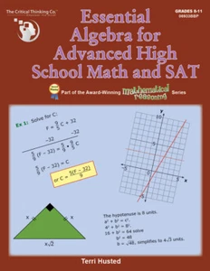 Essential Algebra for Advanced High School Math and SAT for Grades 8-11 - Picture 1 of 14