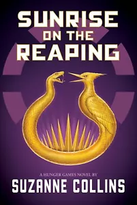 SUNRISE ON THE REAPING By Suzanne Collins BRAND NEW on hand IN AUS! - Picture 1 of 1