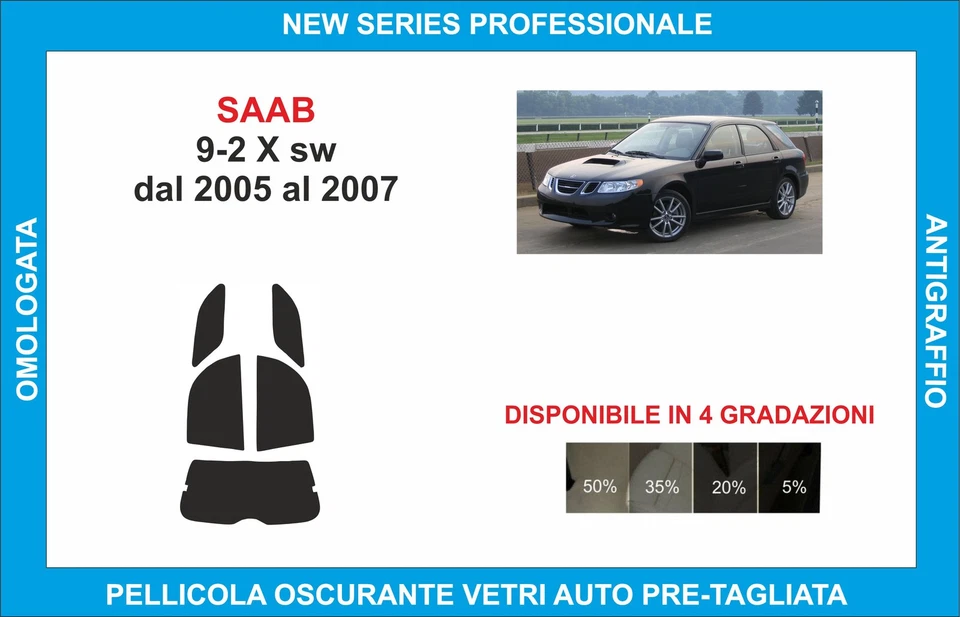 pellicole oscuranti vetri saab 9-2 x sw dal 2005-2007 kit posteriore - Imagen 1 de 1