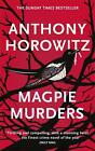 Magpie Murders: The Sunday Times Bestseller Now On Bbc Iplayer By Anthony Horowi