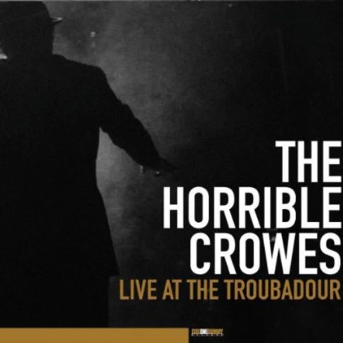The Horrible Crowes - Live At The Troubadour [New CD] With DVD Foto 1 de 1