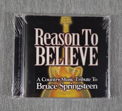 Reason To Believe CD A Country Music Tribute to Bruce Springsteen 2004 NEW - Изображение 1 из 4