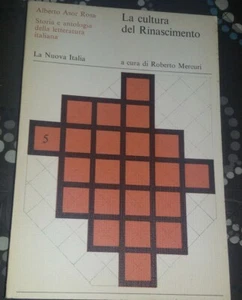 LA CULTURA DEL RINASCIMENTO STORIA ANTOLOGIA DELLA LETTERATURA DI MERCURI 1974 - Picture 1 of 1