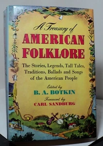 A Treasury of American Folklore edited by B A Botkin - Bonanza - 1983 - Picture 1 of 9