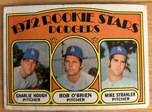 1972 Dodgers Rookie Stars (RC) Charlie Hough Bob O’Brien Mike Strahler #198 Poor