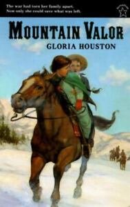 Mountain Valor von Houston, Gloria M.