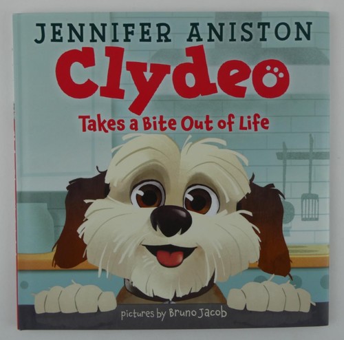 Clydeo Takes A Bite Out Of Life Jennifer Aniston Hardcover Book 2024 ...