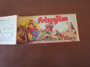 FRISCO JIM N. 15 SPERDUTA NEL DESERTO ALPE 1951 LINA BUFFOLENTE BUONO PREMIO - Picture 1 of 4