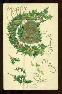 1910 HOLLY GOLD BELL XMAS Christmas Vintage Postcard - Bild 1 von 1