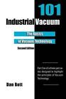 Dan Bott Industrial Vacuum 101 - Second Edition (Paperback)