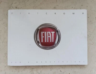 Libretto Uso E Manutenzione Fiat Croma 2005 / 2010 Italiano Manuale Istruzioni  - Immagine 1 di 4