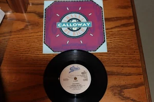 VINYL 45 BY CALLOWAY I WANNA BE RICH B/W INSTRUMENTAL P/S SMALL HOLE UNPLAYED - Picture 1 of 2