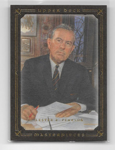 Lester B. Pearson 2008-2009 Upper Deck Masterpieces Brown Border Card #2