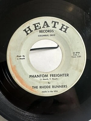The Rhode Runners “Phantom Freighter” 45 RPM Heath - Columbus, OH - Image 1 of 4