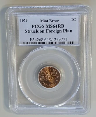 1979 Canadian Penny STRUCK on FOREIGN PLANCHET PCGS MS64Red - Image 1 of 2
