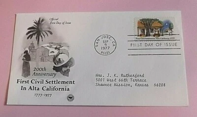 US FDC #1725*ALTA CA- 1ST CIVIL SETTLEMENT*9/9/77 13c Stamp   - Image 1 of 2