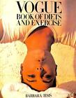 "Vogue" Book of Diets and Exercise