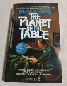 1987 Kim Stanley Robinson THE PLANET ON THE TABLE science fiction short stories - Imagen 1 de 8