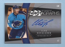 ILYA KOVALCUK 2006/07 FLEER HOT PROSPECTS HOTAGRAPHS AUTOGRAPH AUTO SP
