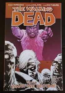 The Walking Dead Vol 10: What We Become di Robert Kirkman (2009) tascabile commerciale - Foto 1 di 2