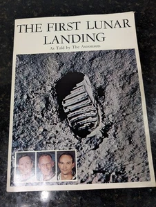 The First Lunar Landing: As Told by the Astronauts, Booklet 1970 Vintage - Picture 1 of 4
