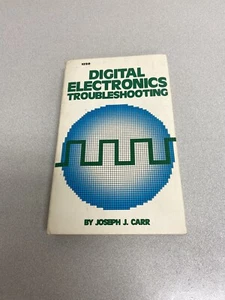 Digital Electronics Troubleshooting By Joseph J. Cart - Picture 1 of 12