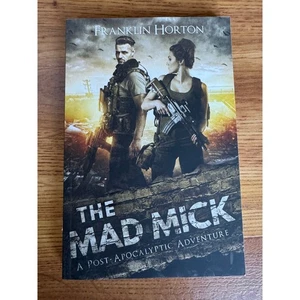 The Mad Mick: Book One of The Mad Mick Series Book 1 - Picture 1 of 3