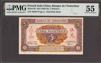 French Indochina 5 Piastres ND (1942-45) Pick-63 About UNC PMG 55 - Image 1 of 2