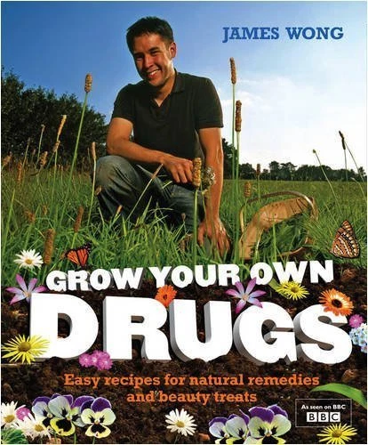 Grow Your Own Drugs By Wong James - Image 1 of 1