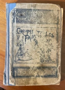 1892 GRIMMS’ FAIRY TALES RARE SCHOOL EDITION San Luis Obispo County, California - Bild 1 von 12
