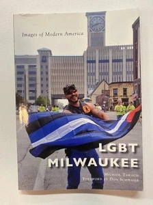 LGBT Milwaukee by Michail Takach (2016, Trade Paperback) - Picture 1 of 6