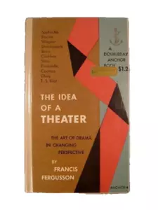 The Idea Of A Theater Book By Francis Fergusson A Study Of Ten Plays Drama (O) - Foto 1 di 6