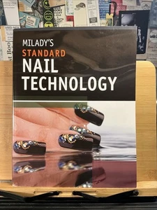 Milady's Standard Nail Technology by Milady (2010, Trade Paperback) - Foto 1 di 7