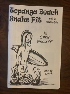 TOPANGA BEACH SNAKE PIT v.3 by Chris Rohloff *RARE* - Bild 1 von 2