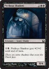 PERILOUS SHADOW FOIL Return to Ravnica MTG Magic the Gathering Cards DJMagic