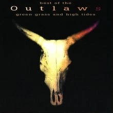 Best Of - Green Grass  High Tides von Outlaws,the | CD | Zustand sehr gut - Bild 1 von 2