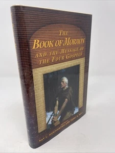 The Book of Mormon and the Message of the Four Gospels (2001 LDS Hardcover) 3e16 - Picture 1 of 8