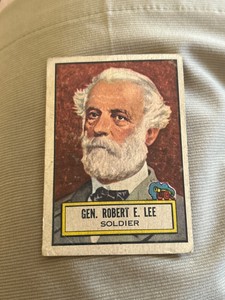 1952 Topps Look n See Trading Card #34 Gen. Robert E. Lee Soldier