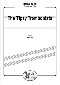 The Tipsy Trombonists - Trombone Trio & Brass Band Score & Parts - Foto 1 di 5