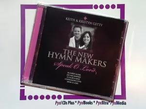 Keith & Kristyn Getty - Speak O Lord (The New Hymn Makers) CD Nr Mint - Picture 1 of 2