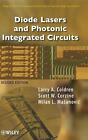 Diode Lasers And Photonic Integrated Circuits By Larry A Coldren English Hard