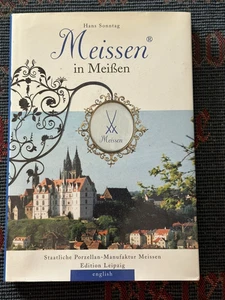 Meissen In Meissen Hans Sonntag 2nd Ed 2003 English Text Hardback Book - Picture 1 of 12