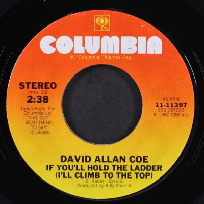 DAVID ALLAN COE: if you hold the ladder / take it easy rider COLUMBIA 7" Single - Image 1 of 2