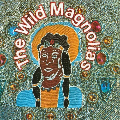 The Wild Magnolias - With "The New Orleans Project" - Feather Blue [Used Very Go - Image 1 of 1