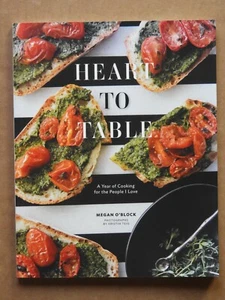 "HEART TO TABLE" BY MEGAN O'BLOCK, 2016, SIGNED BY AUTHOR, PB - Imagen 1 de 3