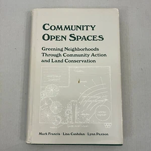 Community Open Spaces Mark Francis Lisa Cashdan Lynn Paxson VTG HCDJ Environment - Picture 1 of 9