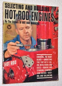 "Selecting and Building Hot Rod Engines"  by Petersen Publishing (Hot Rod) 1964 - Bild 1 von 1
