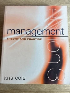 Management: Theory and Practice by Kris Cole (3rd Edition, 878 Pages) – Pearson - Picture 1 of 6
