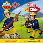 Fireman Sam: Red Alert! Hide and Slide by Egmont Publishing UK 140527087X