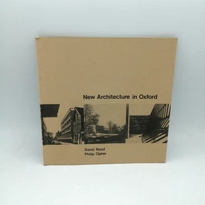 "NEW ARCHITECTURE IN OXFORD" David Reed - Philip Opher 1977 - Picture 1 of 4